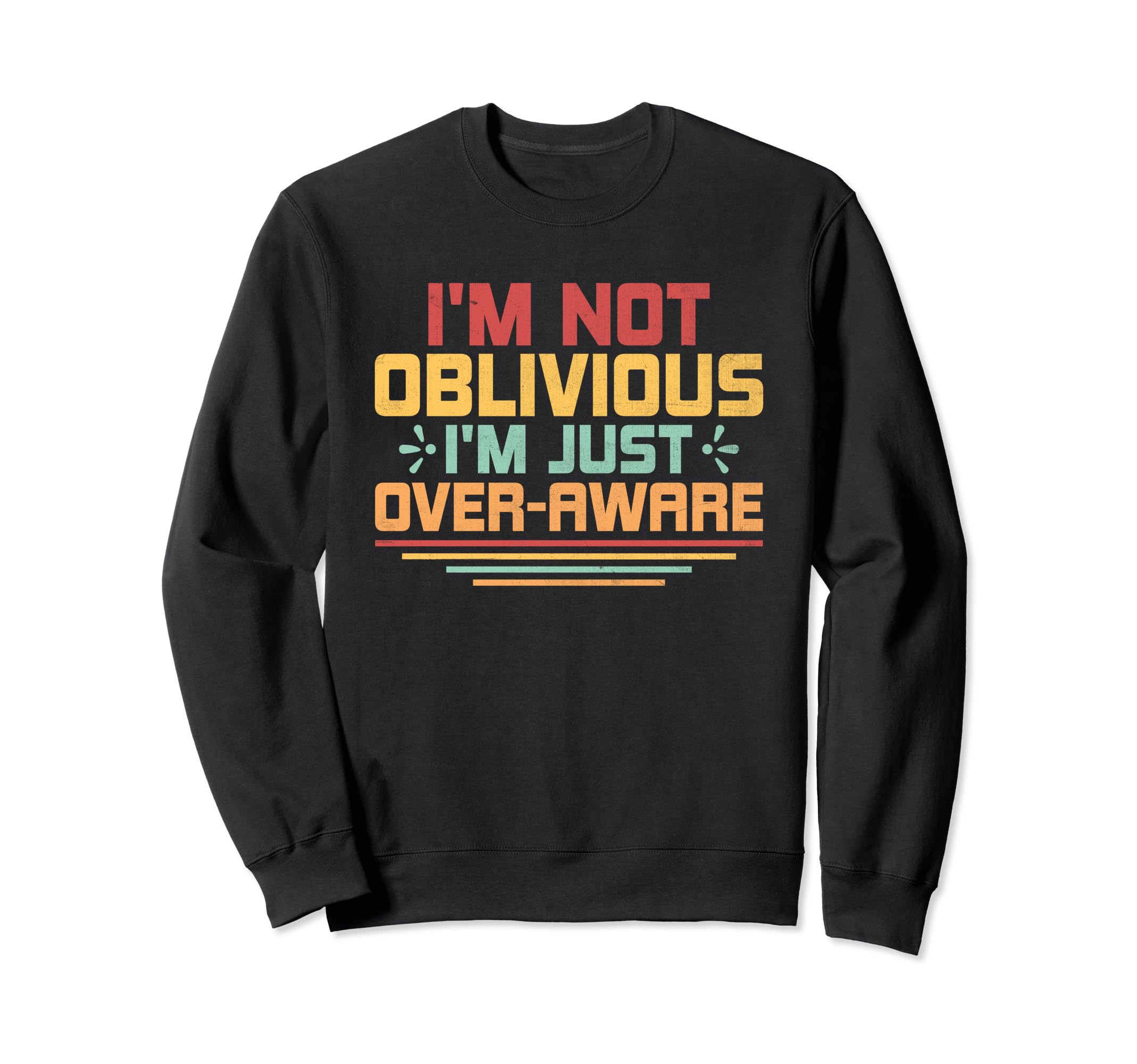Overthinking Overthinker Funny Sweatshirt - Fun Novelty Design for Adults - T-Shirt, Sweatshirt, Hoodie