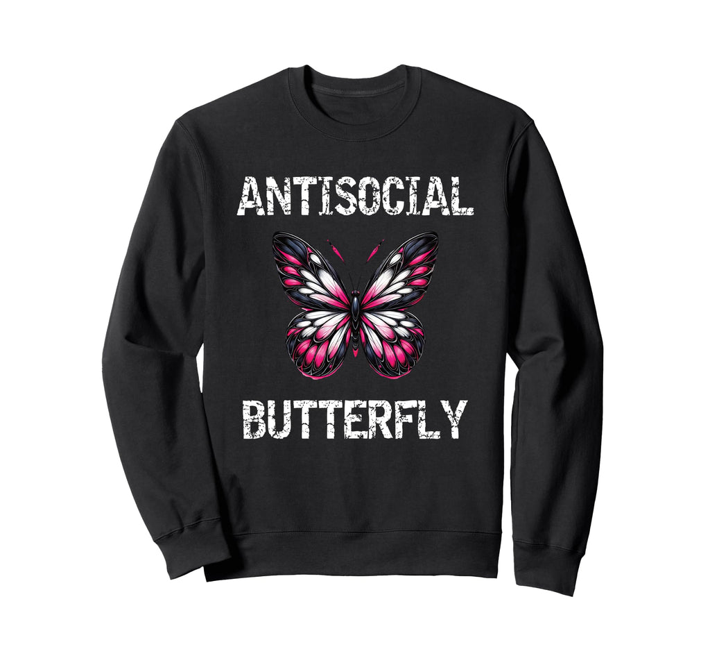 Antisocial Butterfly Introvert Sweatshirt - Aesthetic Graphic for Adults - T-Shirt, Sweatshirt, Hoodie