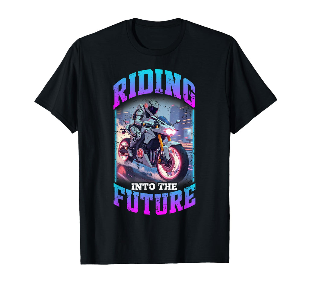 Motorcycle Riding Into Future T-Shirt - Trendy Graphic for Adults - T-Shirt, Sweatshirt, Hoodie