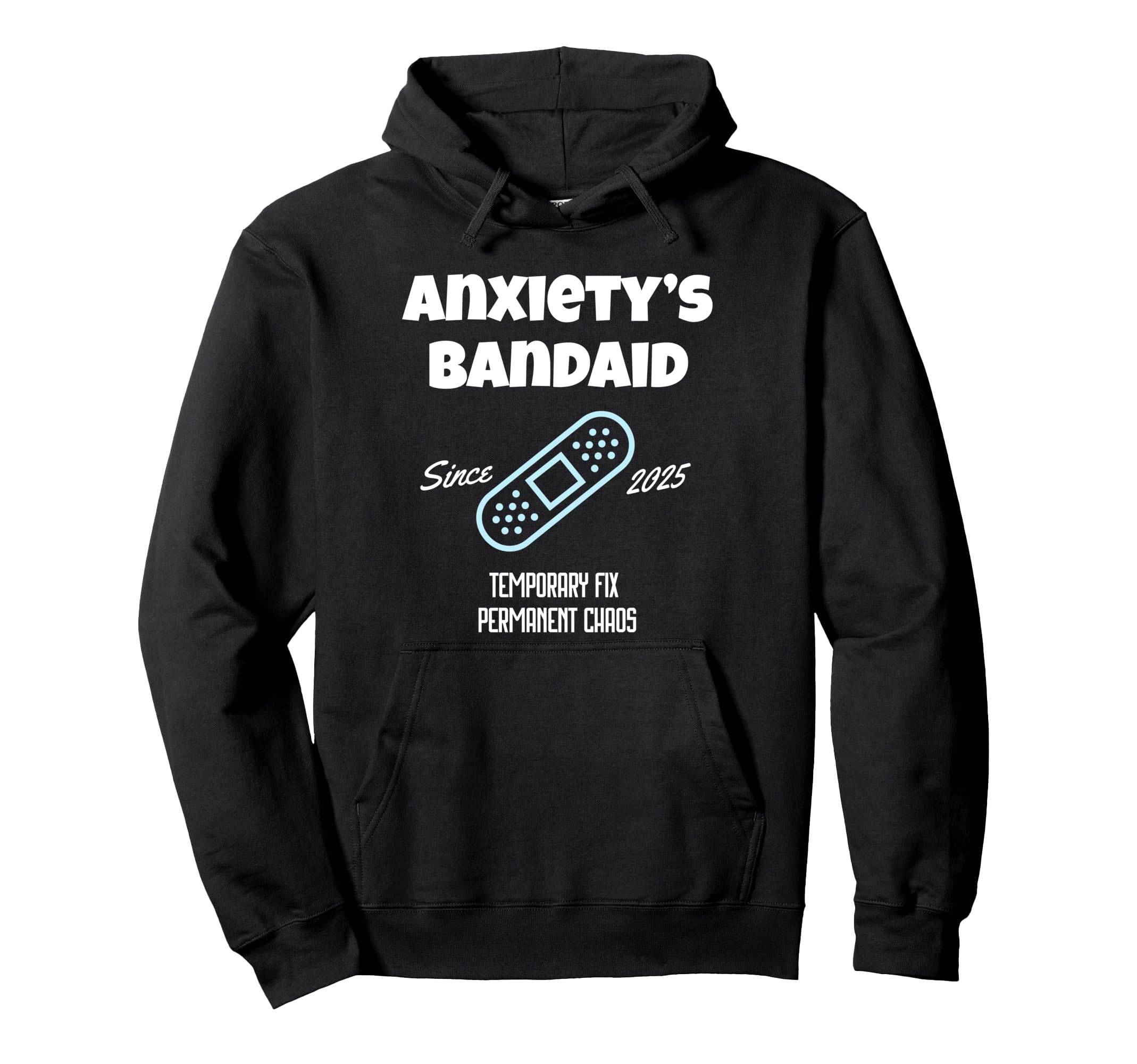 Anxietys Bandaid Overthinkers Mental Hoodie - Minimalist Print for Adults - T-Shirt, Sweatshirt, Hoodie