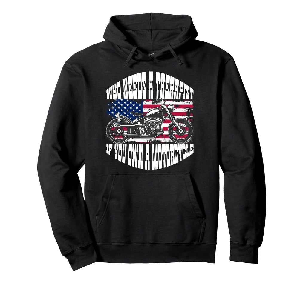 Funny Motorcycle Therapy Motorcycle Hoodie - Fun Novelty Design Men Women - T-Shirt, Sweatshirt, Hoodie