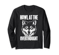 Wolf Overthinkers And Intense Minds T-Shirt - Novelty Apparel for Adults - T-Shirt, Sweatshirt, Hoodie