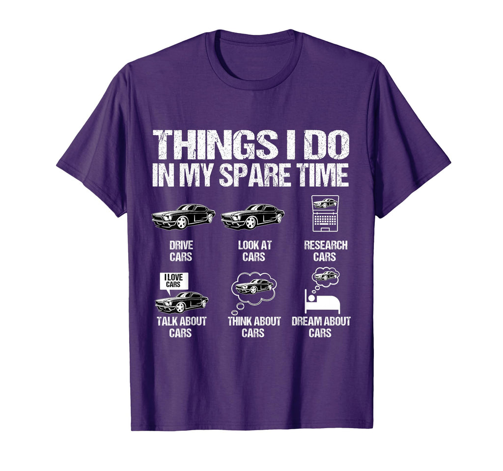 Things I Do My Spare Time Funny T-Shirt - Casual Everyday Wear Men Women - T-Shirt, Sweatshirt, Hoodie