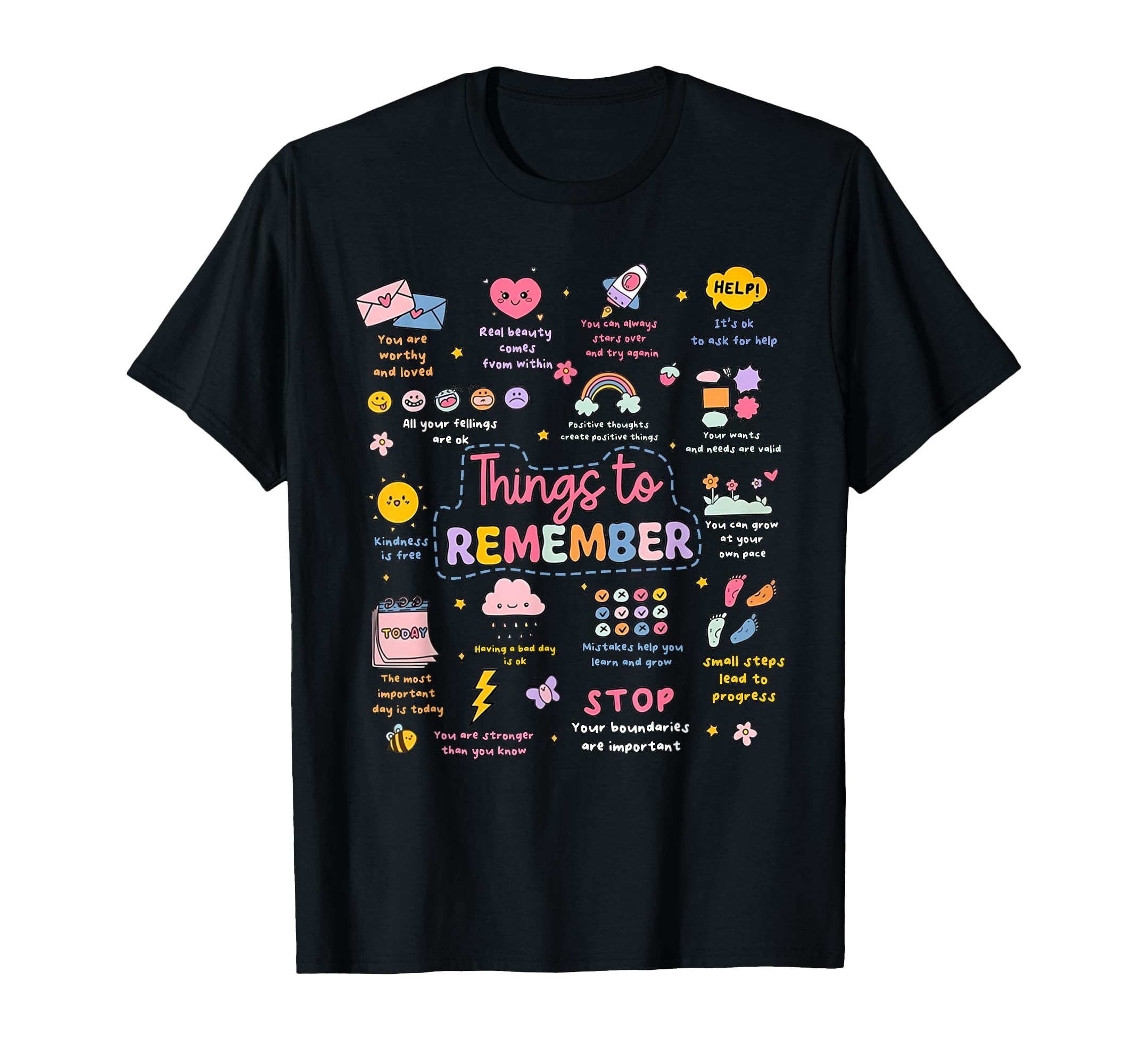 Things To Remember Mental Health T-Shirt - Custom Art Print Unisex - T-Shirt, Sweatshirt, Hoodie