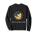 Cats Are My Best Friends Sacred Animals Sweatshirt - Graphic Print Unisex - T-Shirt, Sweatshirt, Hoodie