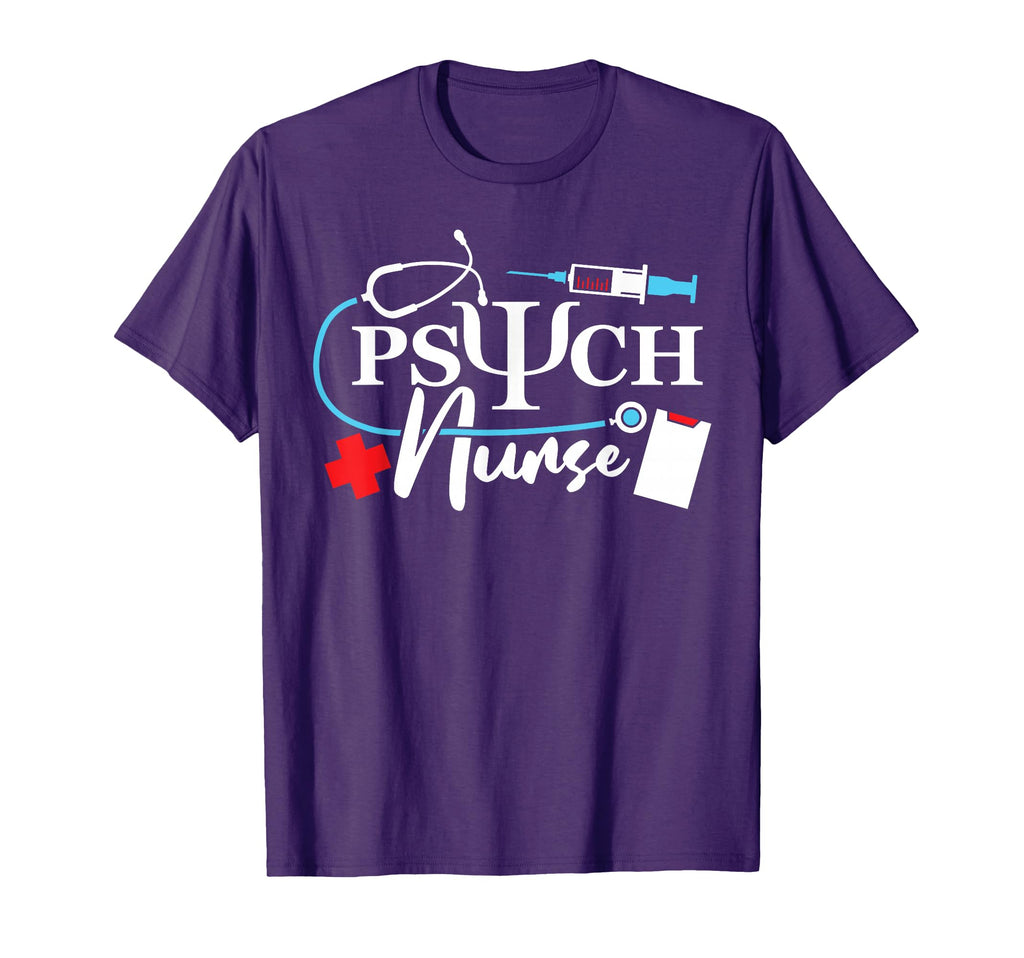 Psych Nurse Psychology Nursing T-Shirt - Novelty Apparel for Adults - T-Shirt, Sweatshirt, Hoodie