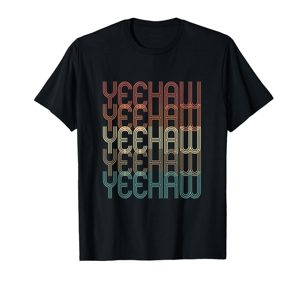 Yeehaw Western Country Cowgirl Cowboy T-Shirt - Trendy Graphic for Adults - T-Shirt, Sweatshirt, Hoodie