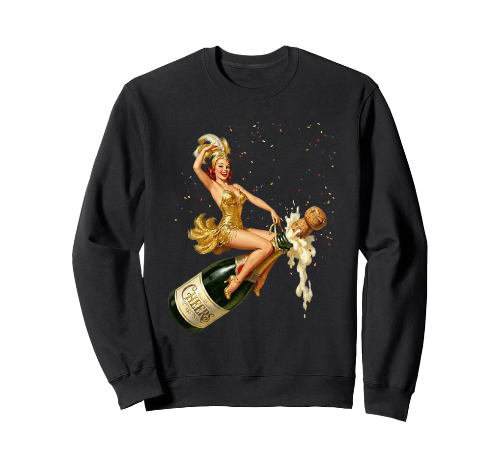 Pin Up Champagne Cheers Happy New Sweatshirt - Graphic Print Men Women - T-Shirt, Sweatshirt, Hoodie