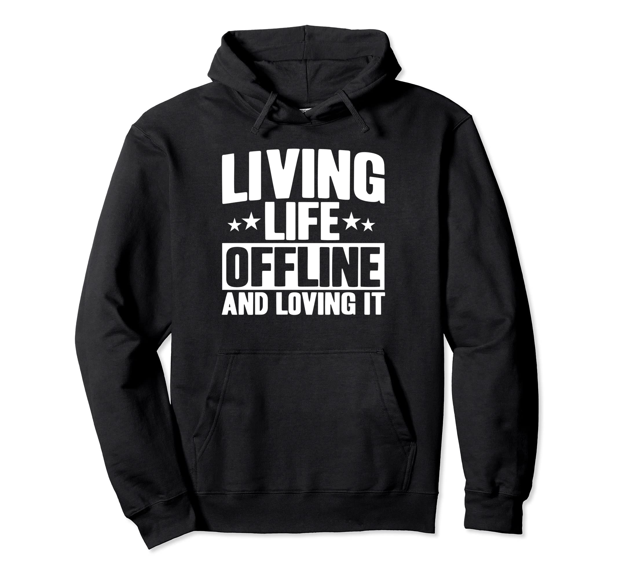 Antisocial Living Life Offline And Hoodie - Trendy Graphic for Adults - T-Shirt, Sweatshirt, Hoodie
