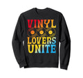 Vinyl Collecting Record Player Sweatshirt - Custom Art Print Men Women - T-Shirt, Sweatshirt, Hoodie