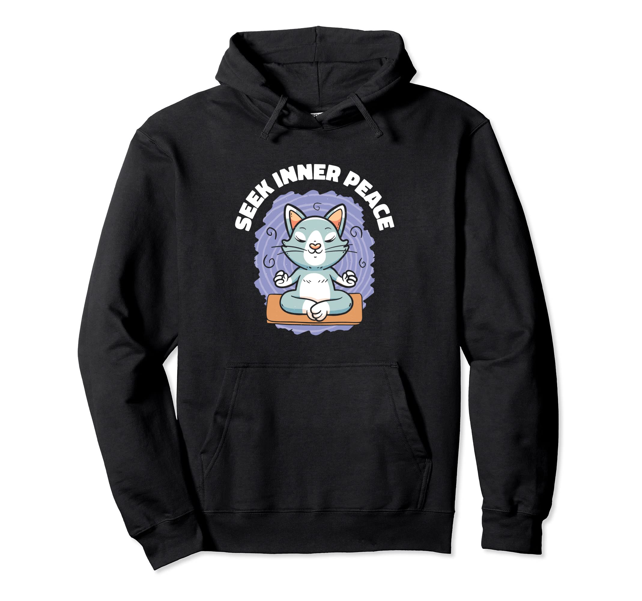Seek Inner Peace Calmness Serenity Hoodie - Fun Novelty Design Unisex - T-Shirt, Sweatshirt, Hoodie