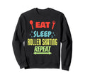 Eat Sleep Roller Skating Repeat Sweatshirt - Minimalist Print for Adults - T-Shirt, Sweatshirt, Hoodie