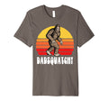 Dadsquatch Funny Bigfoot Sasquatch Dad T-Shirt - Novelty Apparel Unisex - T-Shirt, Sweatshirt, Hoodie