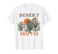 Desert Drifter Western Desert T-Shirt - Fun Novelty Design for Adults - T-Shirt, Sweatshirt, Hoodie
