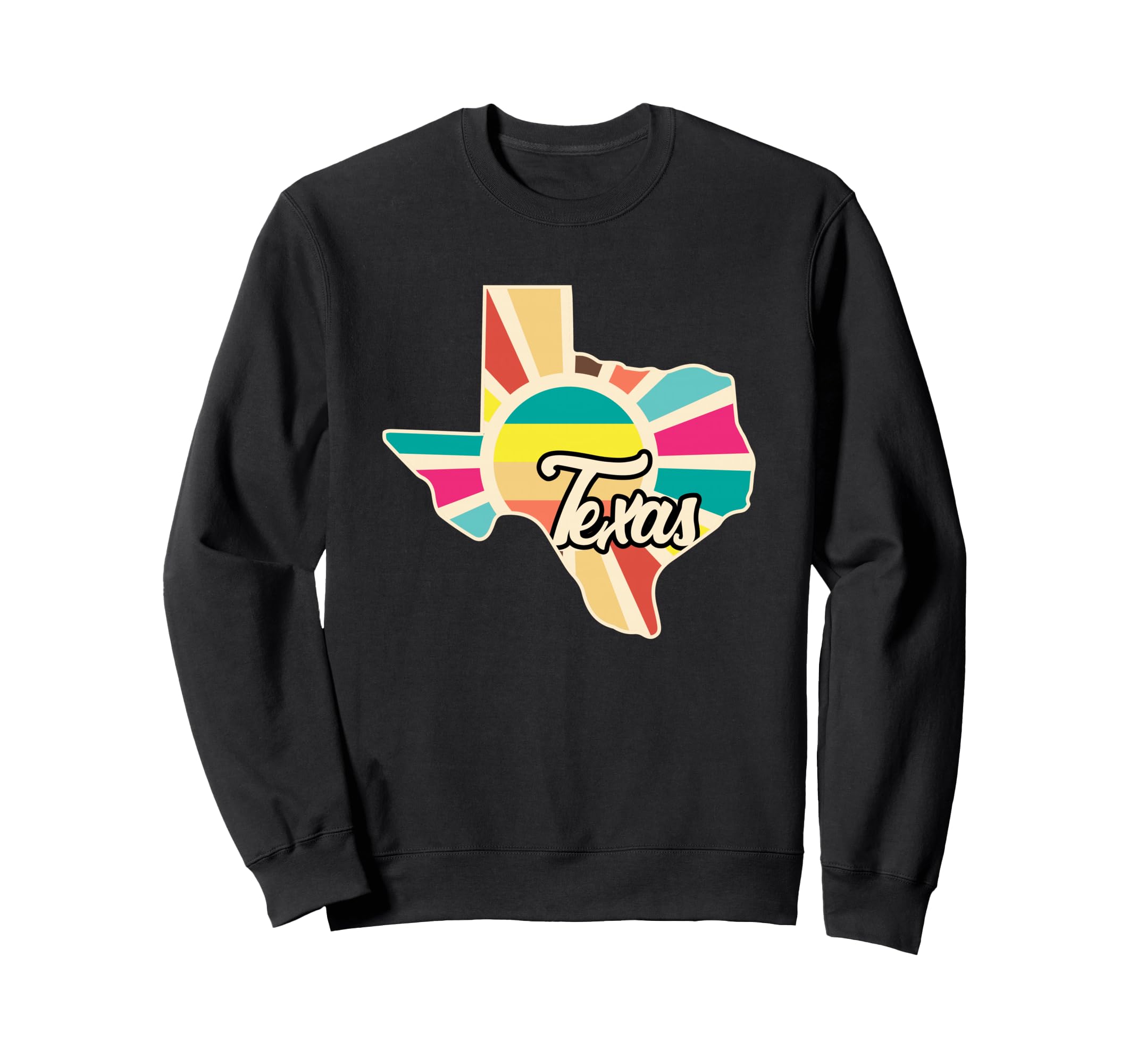 Texas Pride Texas Colorful Sweatshirt - Casual Everyday Wear Men Women - T-Shirt, Sweatshirt, Hoodie