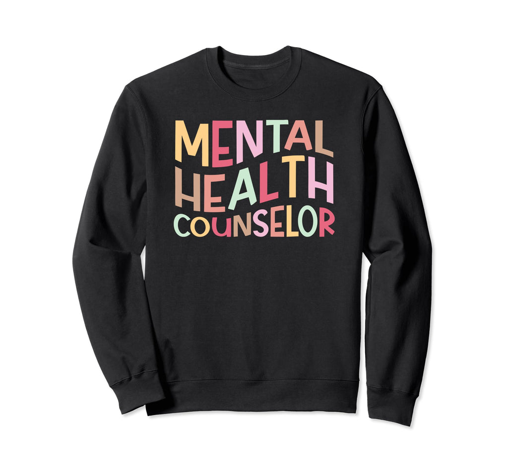 Mental Health Counselor Groovy Mental Sweatshirt - Graphic Print Unisex - T-Shirt, Sweatshirt, Hoodie