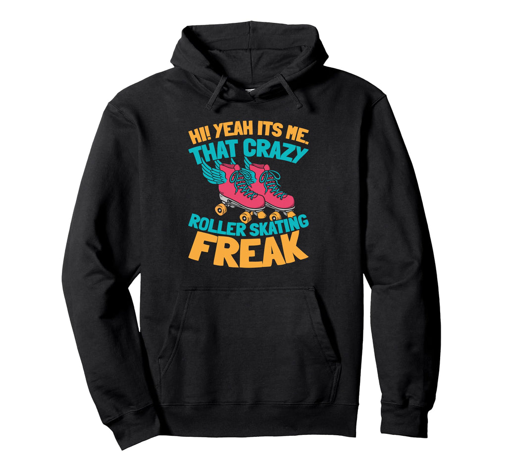 Skater Skates Roller Skating Hoodie - Trendy Graphic for Adults - T-Shirt, Sweatshirt, Hoodie