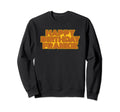 Happy Birthday Frankie Sweatshirt - Minimalist Print for Adults - T-Shirt, Sweatshirt, Hoodie