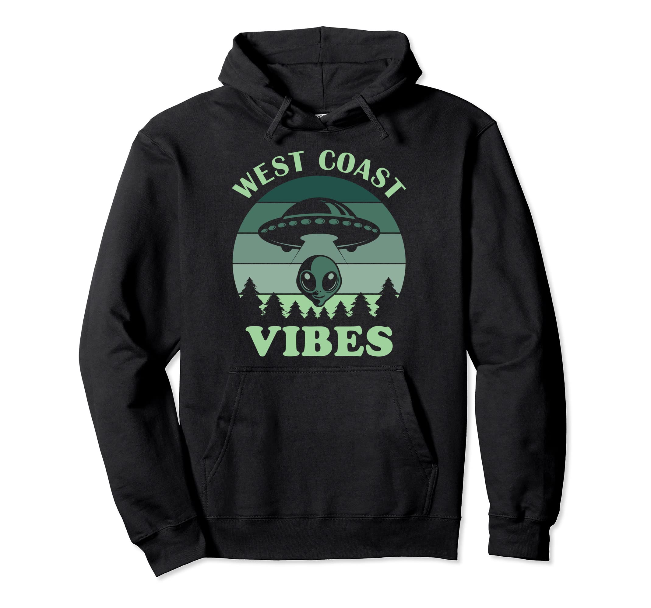 West Coast Vibes Ufo Alien Sunset Hoodie - Novelty Apparel Unisex - T-Shirt, Sweatshirt, Hoodie