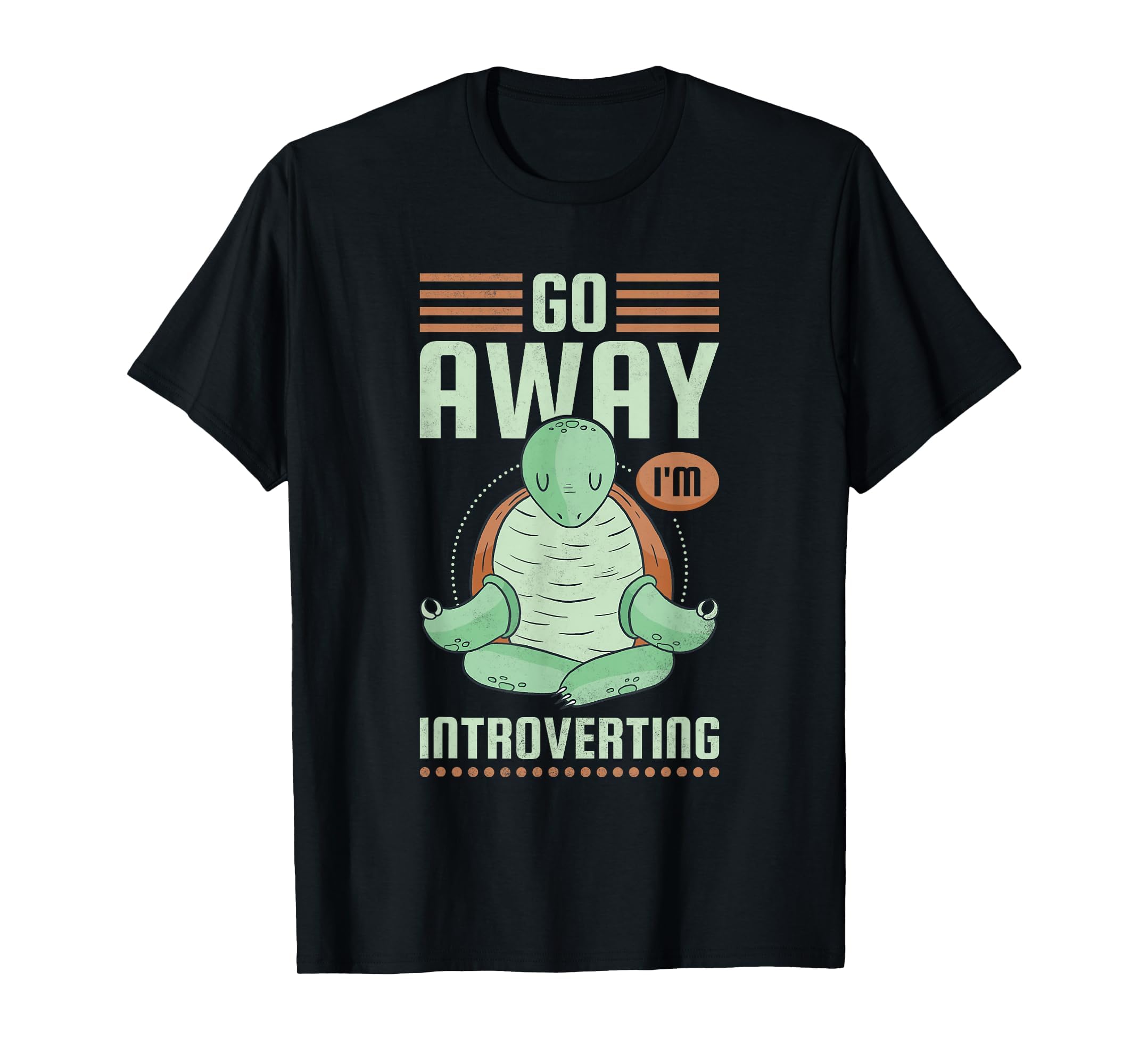 Go Away Im Introverting Introvert T-Shirt - Streetwear Style Unisex - T-Shirt, Sweatshirt, Hoodie