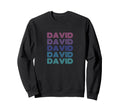David Funny Name Sweatshirt - Custom Art Print for Adults - T-Shirt, Sweatshirt, Hoodie