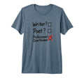 Professional Overthinker Funny Writer T-Shirt - Minimalist Print Men Women - T-Shirt, Sweatshirt, Hoodie