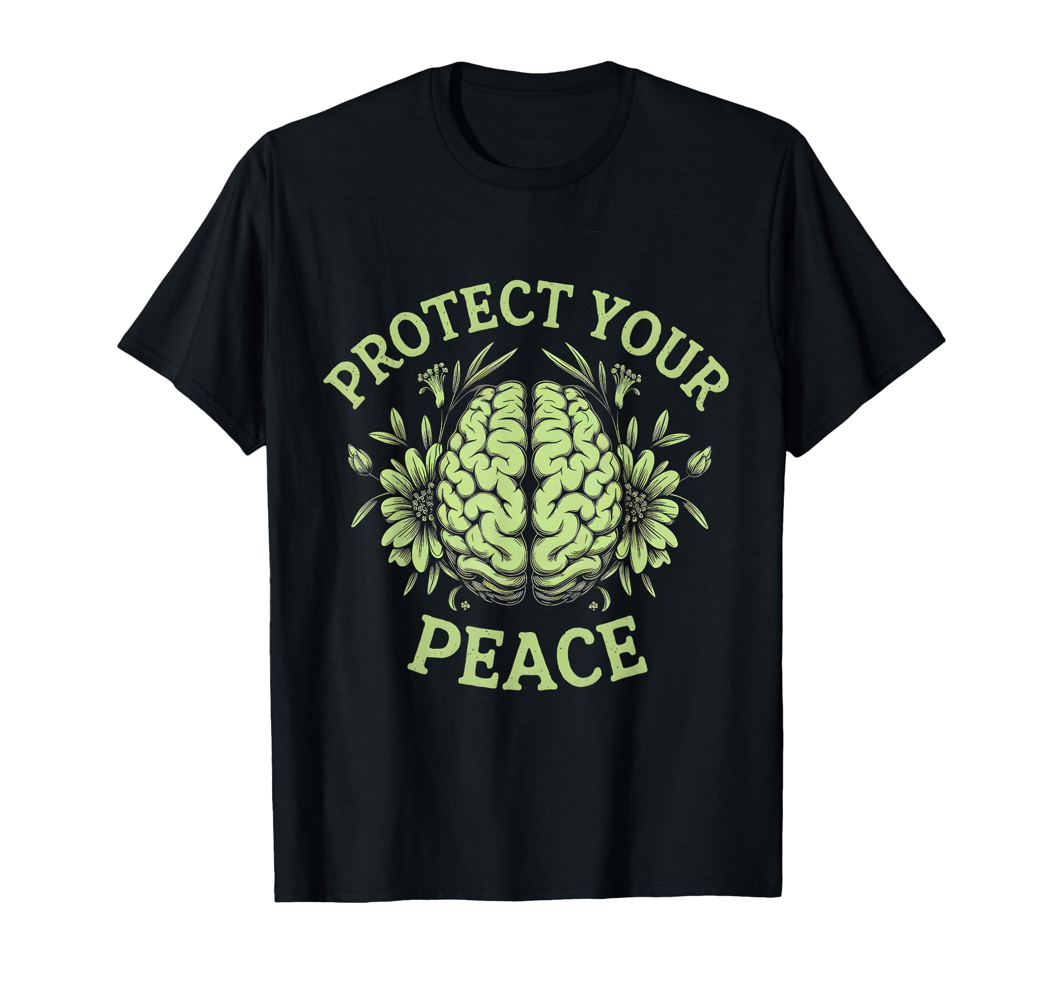 Protect Your Peace Mental Health T-Shirt - Streetwear Style Men Women - T-Shirt, Sweatshirt, Hoodie