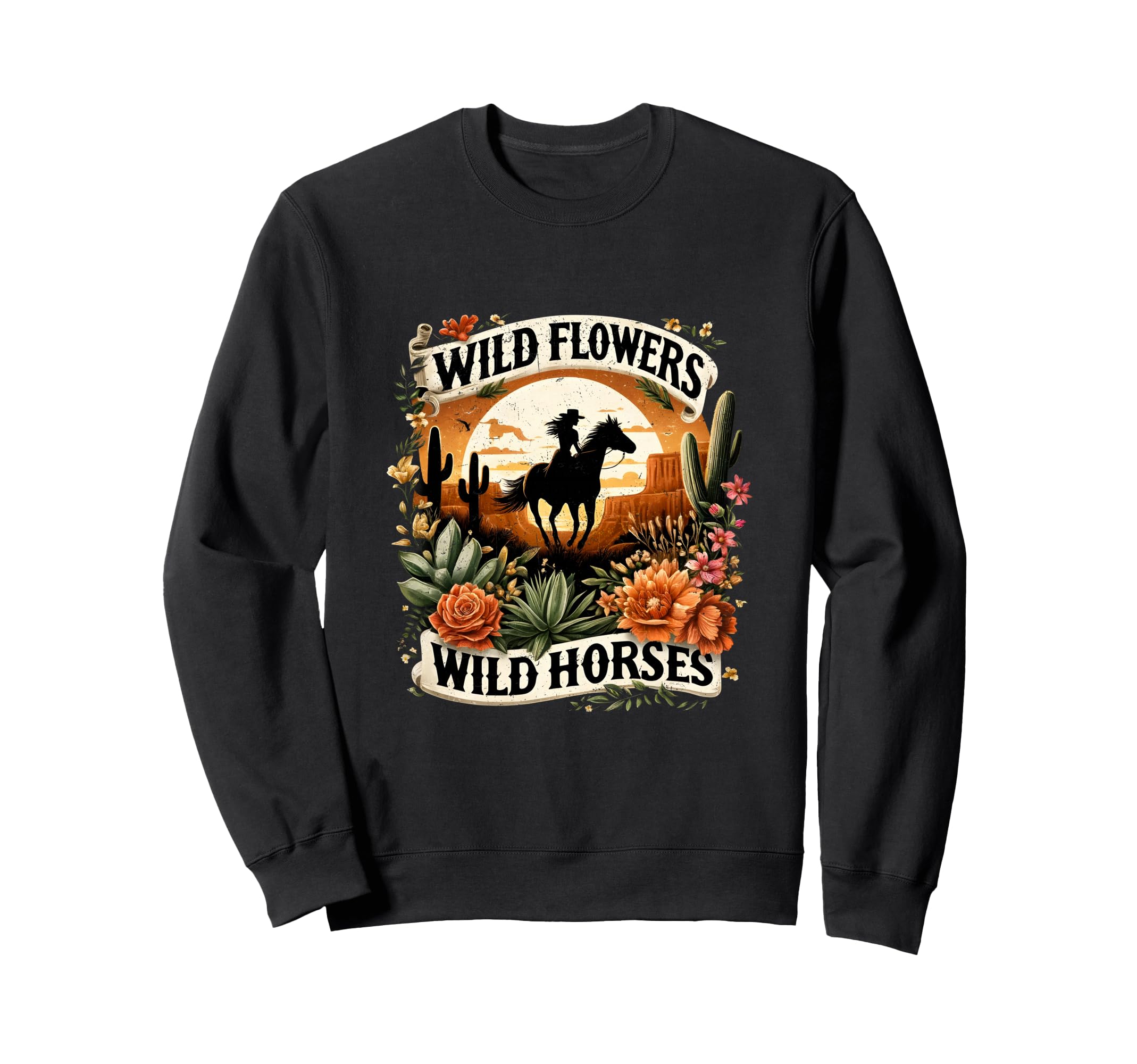 Wild Flowers Cowgirls Riding Sweatshirt - Streetwear Style Men Women - T-Shirt, Sweatshirt, Hoodie