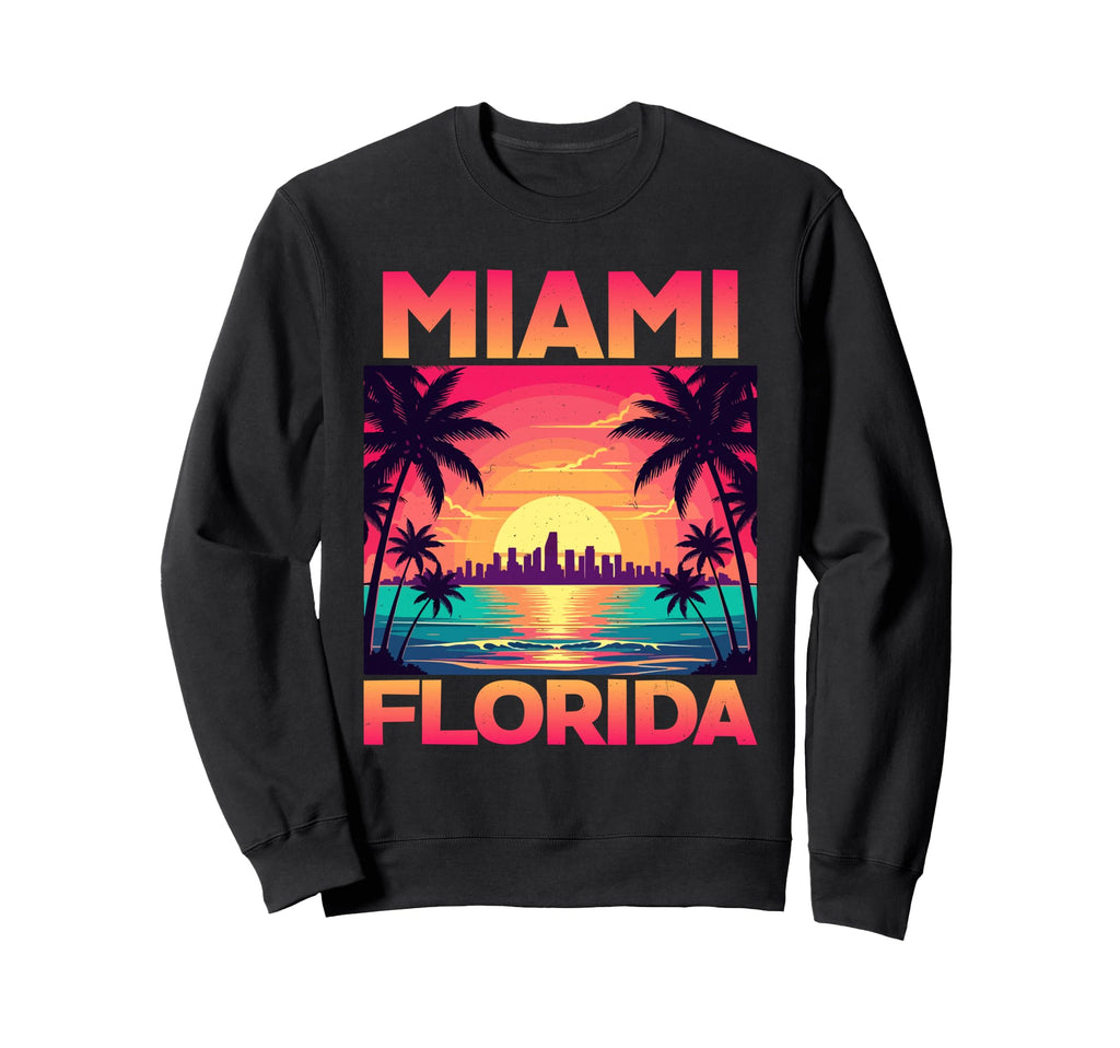 Miami Florida 80S Sunset Sweatshirt - Casual Everyday Wear for Adults - T-Shirt, Sweatshirt, Hoodie