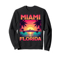 Miami Florida 80S Sunset Sweatshirt - Casual Everyday Wear for Adults - T-Shirt, Sweatshirt, Hoodie