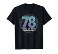 78 Years Mesmerizing Birthday Gift T-Shirt - Graphic Print for Adults - T-Shirt, Sweatshirt, Hoodie