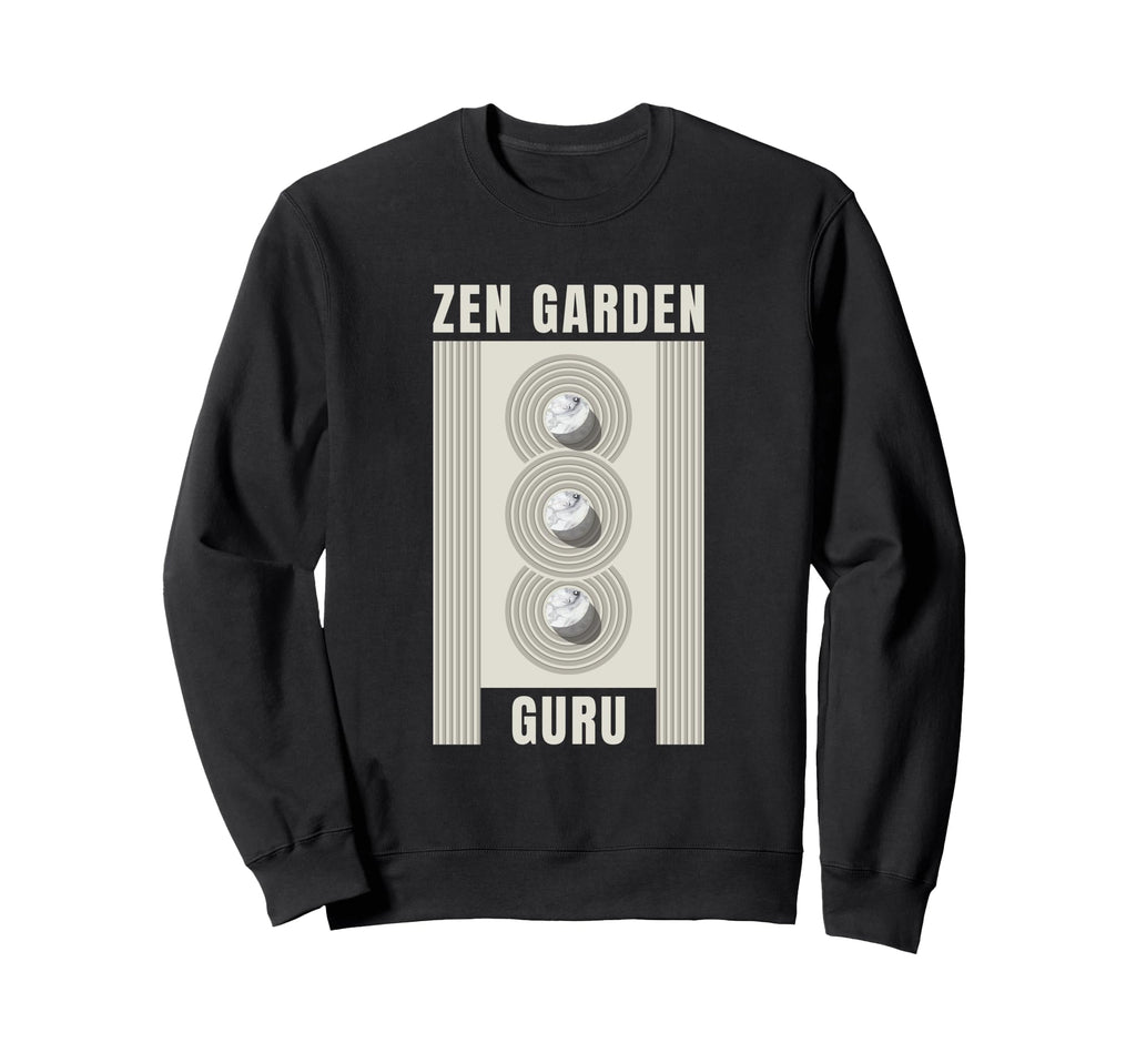 Zen Garden Guru Mindfulness Sweatshirt - Custom Art Print Men Women - T-Shirt, Sweatshirt, Hoodie