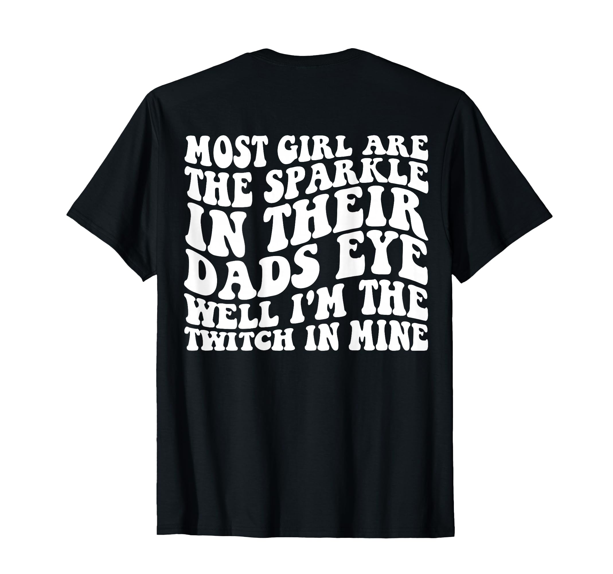Most Are Sparkle Back T-Shirt - Unique Graphic for Adults - T-Shirt, Sweatshirt, Hoodie