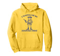 Im Gonna Be So Annoying Today Funny Hoodie - Streetwear Style Men Women - T-Shirt, Sweatshirt, Hoodie