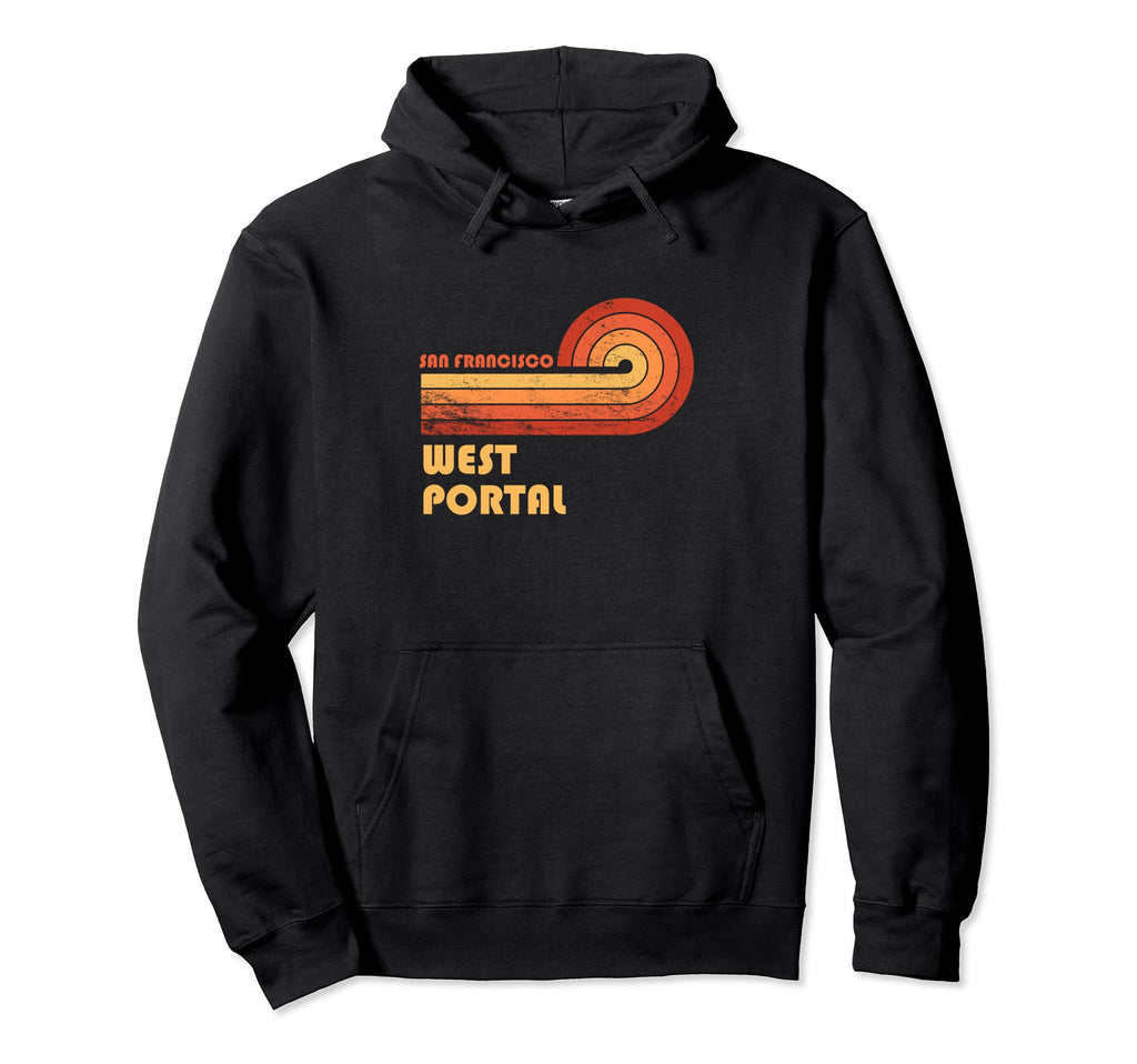 West Portal San Francisco California Hoodie - Fun Novelty Design for Adults - T-Shirt, Sweatshirt, Hoodie
