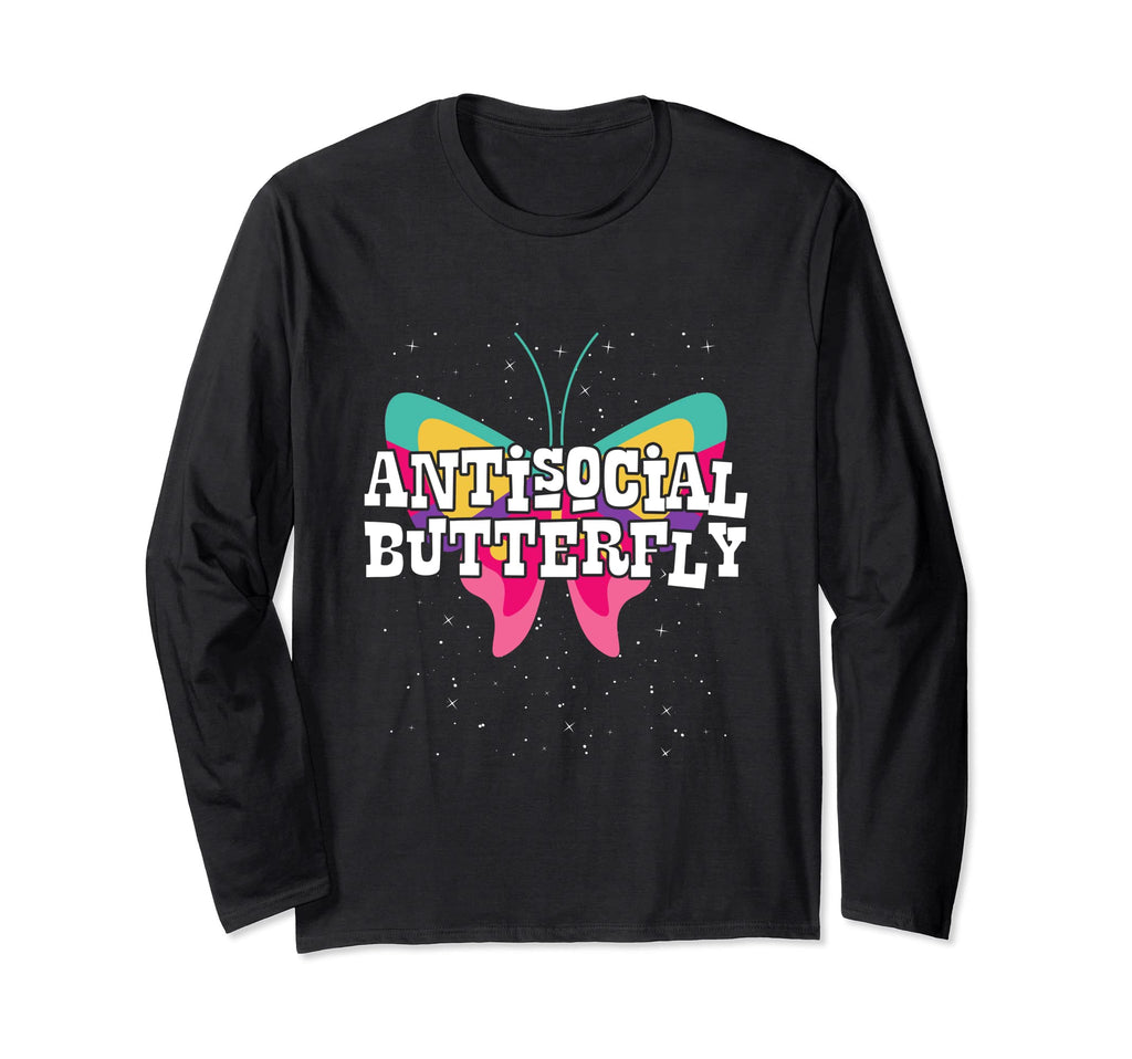 Antisocial Butterfly Gift Anti Social T-Shirt - Unique Graphic Men Women - T-Shirt, Sweatshirt, Hoodie