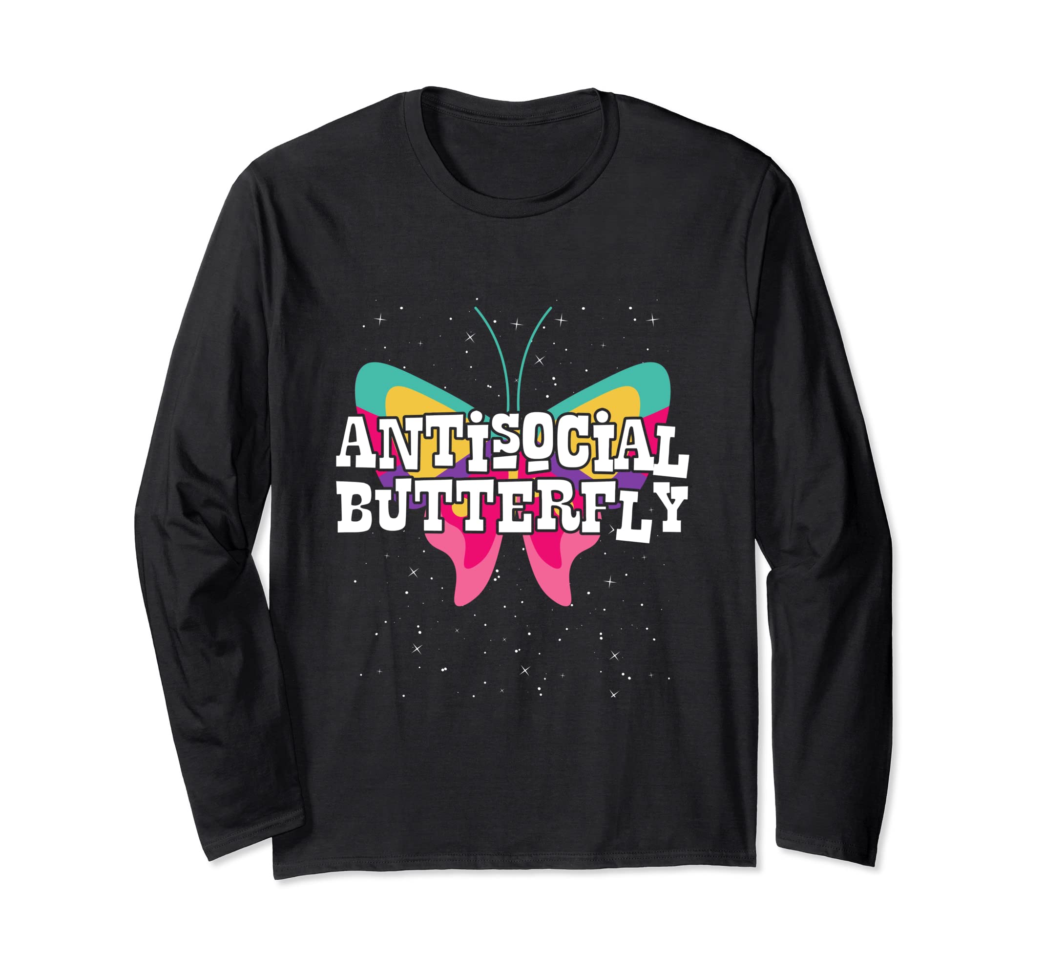 Antisocial Butterfly Gift Anti Social T-Shirt - Unique Graphic Men Women - T-Shirt, Sweatshirt, Hoodie