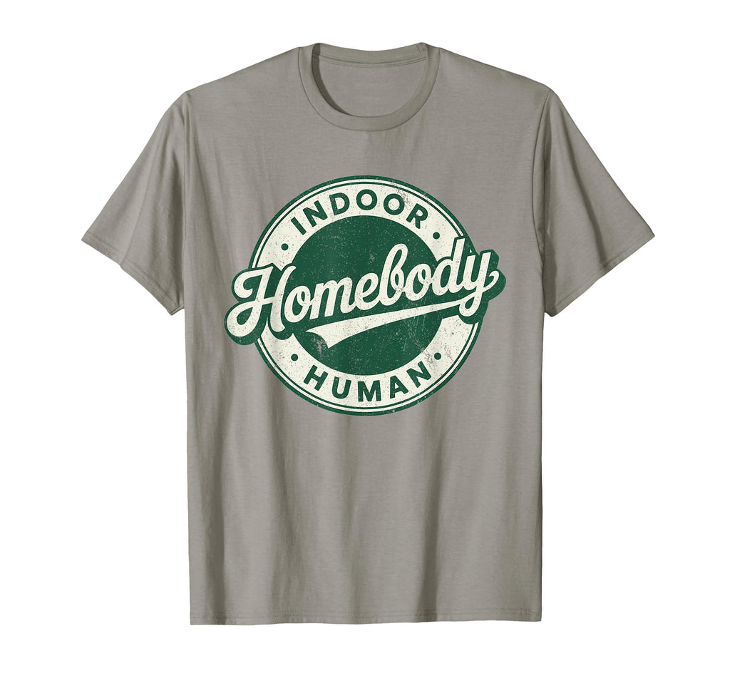 Homebody Indoor Human Antisocial T-Shirt - Trendy Graphic for Adults - T-Shirt, Sweatshirt, Hoodie