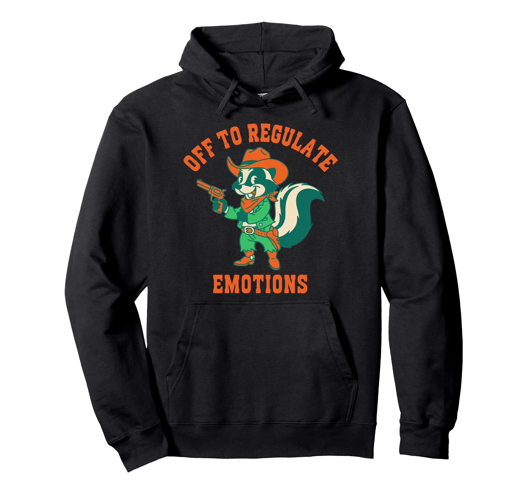 Off To Regulate Emotions Skunk Self Care Hoodie - Streetwear Style Unisex - T-Shirt, Sweatshirt, Hoodie