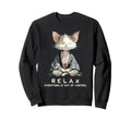 Relax Everything Is Out Control Zen Sweatshirt - Unique Graphic Unisex - T-Shirt, Sweatshirt, Hoodie