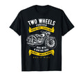 Two Wheels Forever Motorcycle T-Shirt - Minimalist Print Unisex - T-Shirt, Sweatshirt, Hoodie