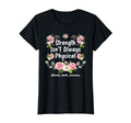 Strength Isnt Always Physical Mental T-Shirt - Custom Art Print Unisex - T-Shirt, Sweatshirt, Hoodie