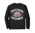 Professional Overthinker Brain T-Shirt - Aesthetic Graphic Men Women - T-Shirt, Sweatshirt, Hoodie