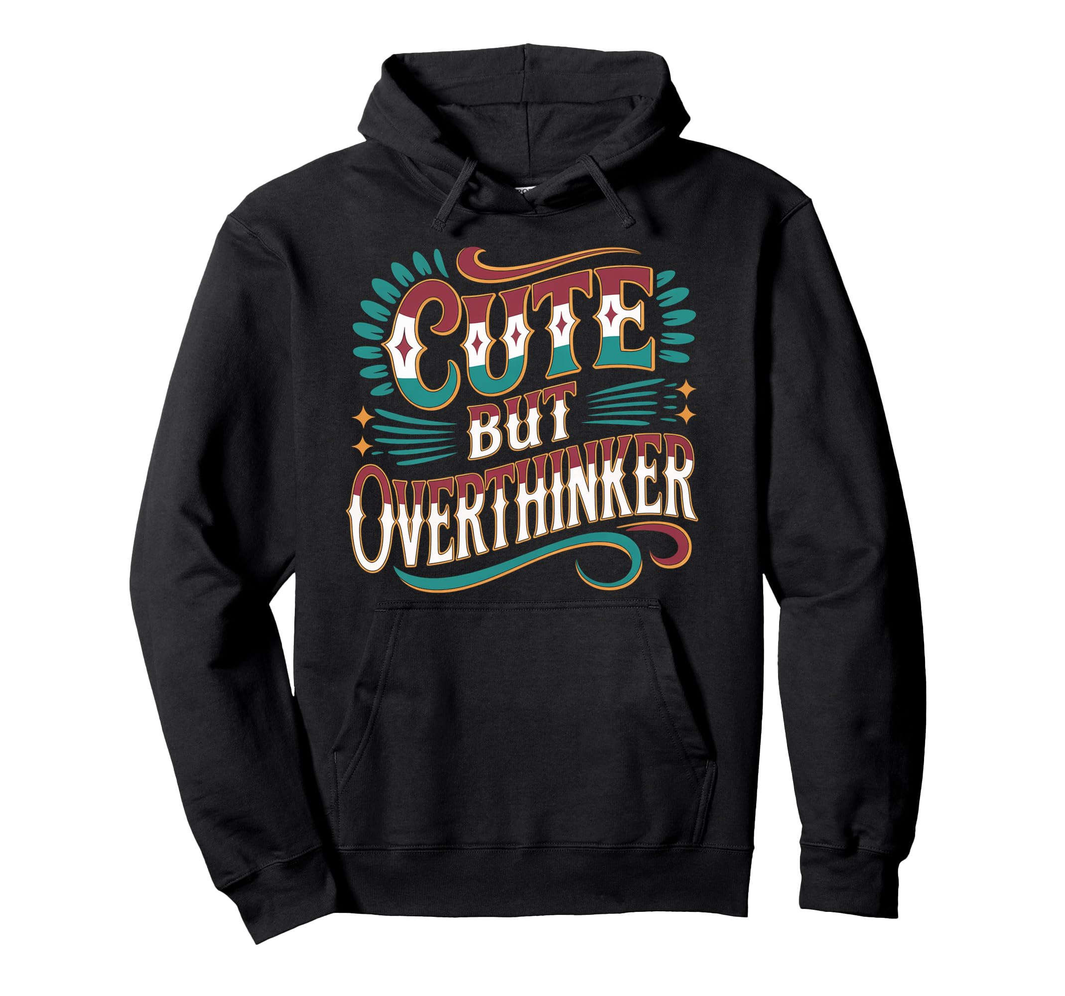But Overthinker Hoodie - Casual Everyday Wear Men Women - T-Shirt, Sweatshirt, Hoodie