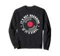 Its Not Hoarding If Its Vinyl Sweatshirt - Streetwear Style Men Women - T-Shirt, Sweatshirt, Hoodie