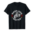 Biker Lives Matter Motorcycle T-Shirt - Graphic Print Unisex - T-Shirt, Sweatshirt, Hoodie