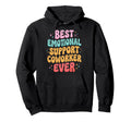Best Emotional Support Coworker Ever Hoodie - Fun Novelty Design for Adults - T-Shirt, Sweatshirt, Hoodie