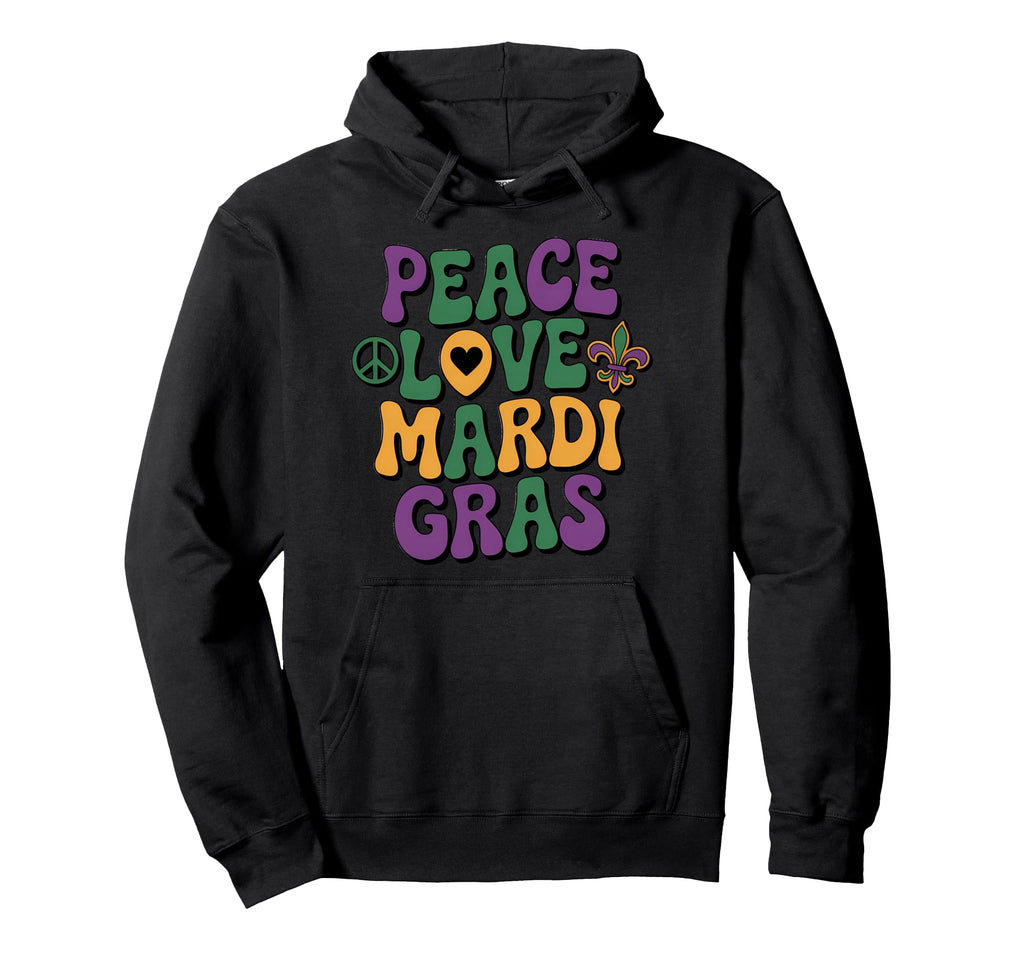 Mardi Gras Peace Love Groovy Typography Hoodie - Minimalist Print Unisex - T-Shirt, Sweatshirt, Hoodie