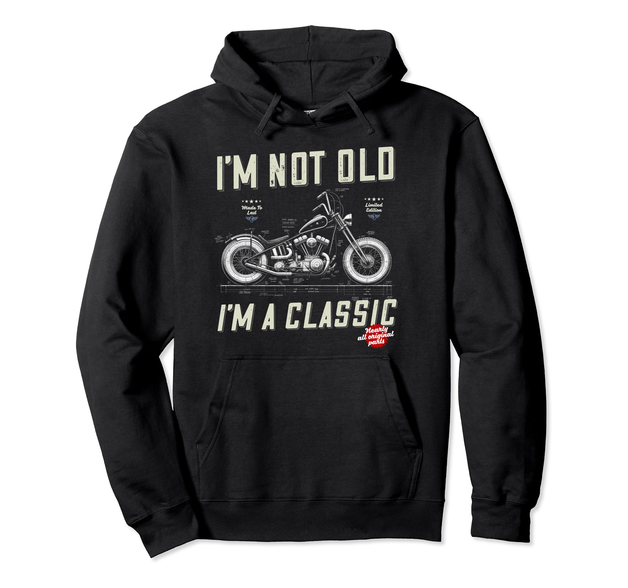 Im Not Old Im Motorbike Birthday Hoodie - Graphic Print for Adults - T-Shirt, Sweatshirt, Hoodie