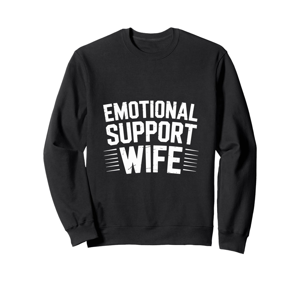 Emotional Support Wife Do Not Pet Gifts Hoodie - Minimalist Print Men Women - T-Shirt, Sweatshirt, Hoodie